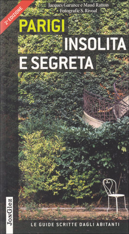 Parigi Insolita e Segreta  — Libro - 1