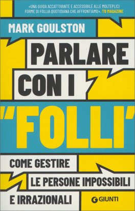 Parlare con i "Folli" — Libro - 1