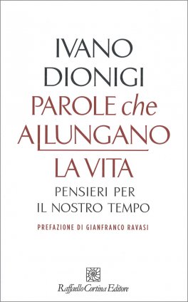 Parole che Allungano la Vita — Libro - 1