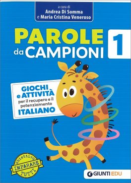 Parole da Campioni - Italiano - Classe Prima — Libro - 1