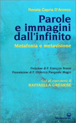 Parole e Immagini dall'infinito — Libro - 1