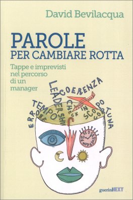Parole per Cambiare Rotta — Libro - 1