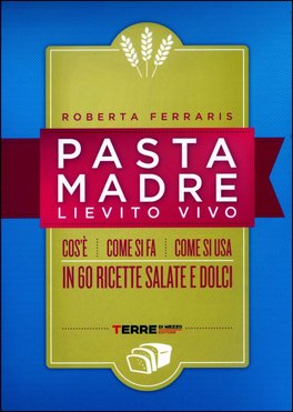 Pasta Madre - Lievito Vivo — Libro - 1