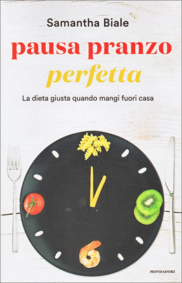Pausa Pranzo Perfetta — Libro - 1