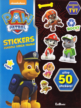 Paw Patrol Stickers - Cuccioli senza Paura — Libro - 1