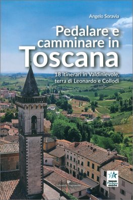 Pedalare e Camminare in Toscana — Libro - 1