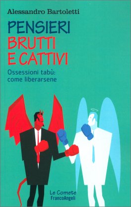 Pensieri Brutti e Cattivi — Libro - 1