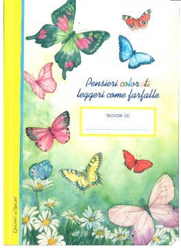 Pensieri Colorati Leggeri come Farfalle — Quaderno - 1