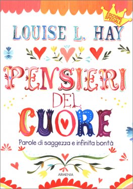 Pensieri del Cuore - Parole di Saggezza e Infinita Bontà — Libro - 1