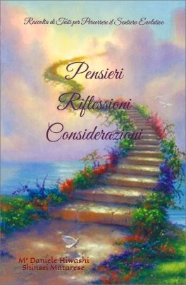 Pensieri, Riflessioni, Considerazioni — Libro - 1