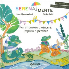 Per Imparare a Vincere, Impara a Perdere — Libro - 1