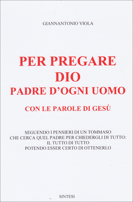 Per Pregare Dio Padre d'Ogni Uomo  — Libro - 1