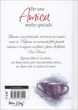 Per un'Amica Molto Speciale — Libro - 2
