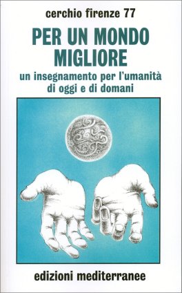 Per un Mondo Migliore — Libro - 1