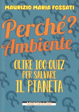 Perchè? Ambiente — Libro - 1