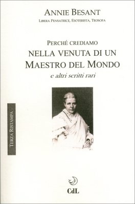 Perché Crediamo nella Venuta di un Maestro nel Mondo — Libro - 1