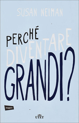 Perchè Diventare Grandi?  — Libro - 1