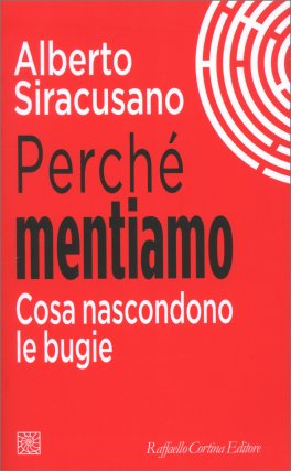 Perché Mentiamo — Libro - 1