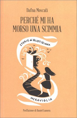 Perché mi ha Morso una Scimmia — Libro - 1