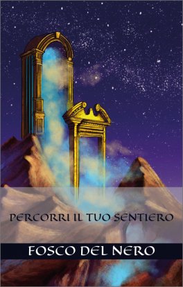 Percorri il tuo Sentiero — Libro - 1