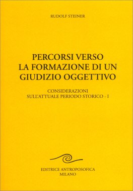 Percorsi Verso la Formazione di un Giudizio Oggettivo — Libro - 1