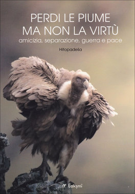 Perdi le Piume ma non la Virtù  — Libro - 1