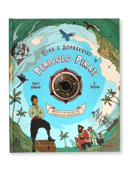 Gira e Sopravvivi - Pericolo Pirati — Libro - 1