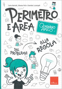 Perimetro e Area - Quaderno Amico — Libro - 1