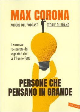 Persone Che Pensano in Grande — Libro - 1
