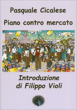 Piano Contro Mercato — Libro - 1