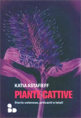 Piante Cattive — Libro - 1
