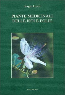 Piante Medicinali delle Isole Eolie — Libro - 1