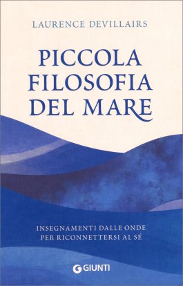 Piccola Filosofia del Mare — Libro - 1