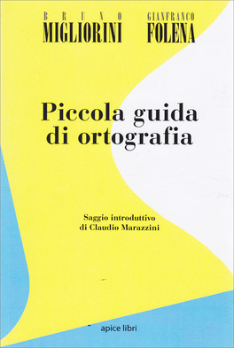 Piccola Guida di Ortografia — Libro - 1