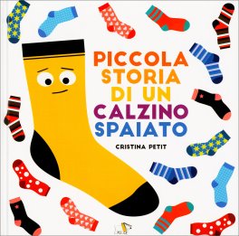 Piccola Storia di un Calzino Spaiato — Libro - 1