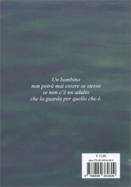 Piccole Anime Traghettate nel Dolce Naufragar dell'Educazione — Libro - 2