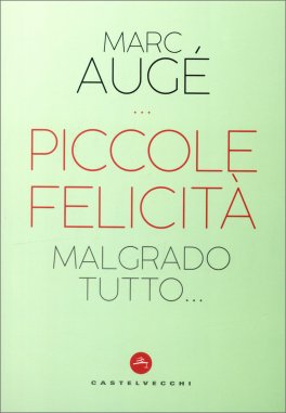 Piccole Felicità — Libro - 1