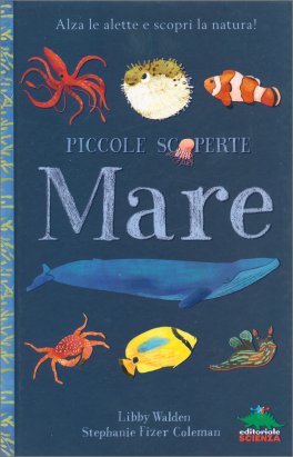 Piccole Scoperte - Mare — Libro - 1