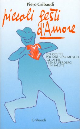 Piccoli Gesti d'Amore — Libro - 1