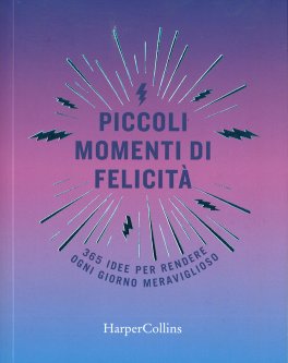 Piccoli Momenti di Felicità — Libro - 1
