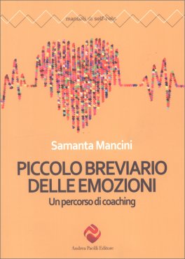 Piccolo Breviario delle Emozioni — Libro - 1