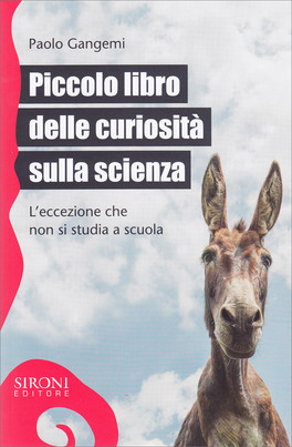 Piccolo Libro delle Curiosità sulla Scienza — Libro - 1