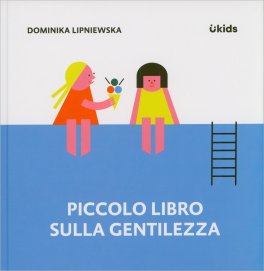 Piccolo Libro sulla Gentilezza — Libro - 1
