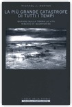 La Più Grande Catastrofe di Tutti i Tempi