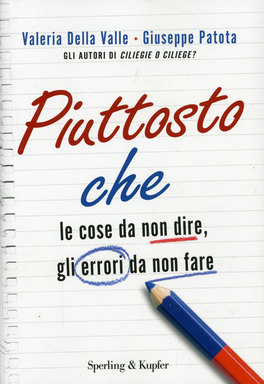 Piuttosto Che  — Libro - 1