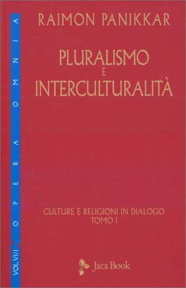 Plurarismo e Interculturalità — Libro - 1