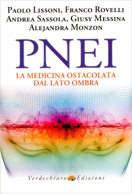 PNEI - La Medicina Ostacolata dal Lato Ombra — Libro - 1