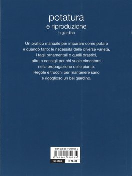 Potatura e Riproduzione in Giardino - 2