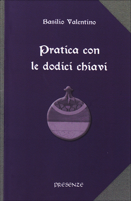 Pratica con le Dodici Chiavi  — Libro - 1