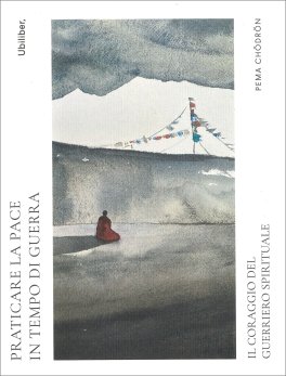 Praticare la Pace in Tempo di Guerra — Libro - 1
